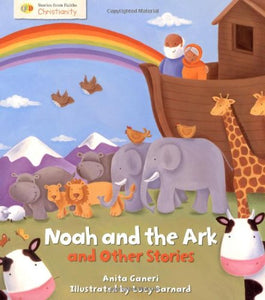 Noah and the Ark and Other Stories 