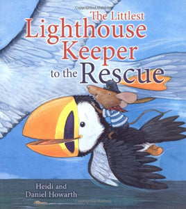 Storytime: The Littlest Lighthouse Keeper to the Rescue 