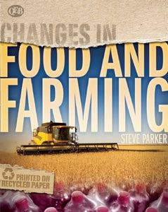 Changes In Food and Farming 