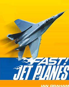 Fast! Jet Planes 