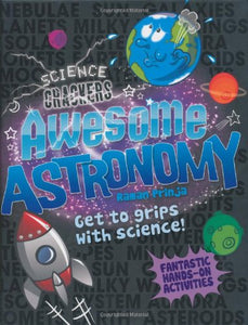 Science Crackers: Awesome Astronomy 