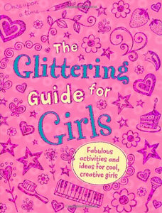 The Glittering Guide for Girls 