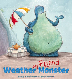 Storytime: My Friend the Weather Monster 