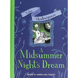 Tales from Shakespeare: A Midsummer Night's Dream 