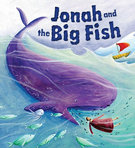 My First Bible Stories (Old Testament): Jonah and the Big Fish 