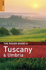 The Rough Guide to Tuscany & Umbria 