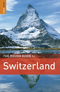 The Rough Guide to Switzerland 