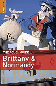 The Rough Guide to Brittany & Normandy 