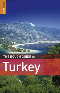 The Rough Guide to Turkey 