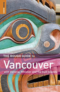 The Rough Guide to Vancouver 