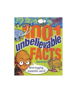 1001 Unbelievable Facts 