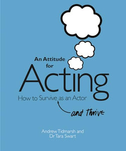 An Attitude for Acting 