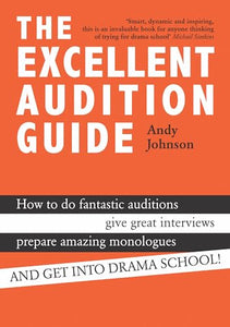 The Excellent Audition Guide 