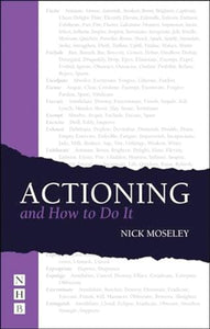 Actioning - and How to Do It 