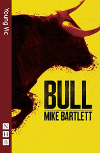 Bull (NHB Modern Plays) 