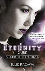 The Eternity Cure 