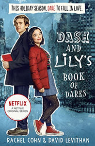 Dash And Lily's Book Of Dares 