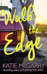 Walk The Edge 