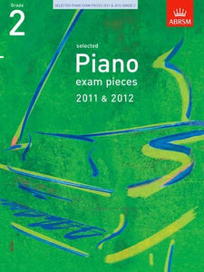 Selected Piano Exam Pieces 2011 & 2012, Grade 2 