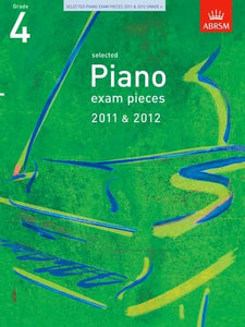 Selected Piano Exam Pieces 2011 & 2012, Grade 4 