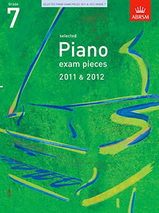 ABRSM Selected Piano Exam Pieces 2011-2012 Gr 7 