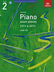 Selected Piano Exam Pieces 2011 & 2012, Grade 2, with CD 