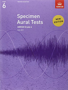 Specimen Aural Tests, Grade 6 