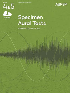 Specimen Aural Tests, Grades 4 & 5 with audio 