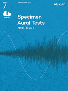 Specimen Aural Tests, Grade 7 with audio 