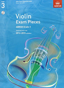 Violin Exam Pieces 2012-2015, ABRSM Grade 3, Score, Part & CD 