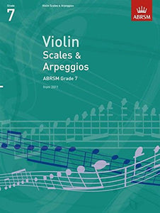 Violin Scales & Arpeggios, ABRSM Grade 7 