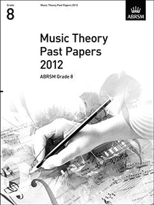 Music Theory Past Papers 2012, ABRSM Grade 8 