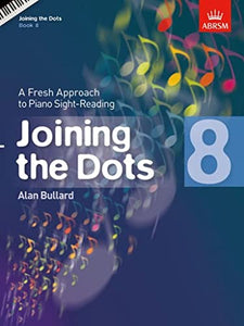 Joining the Dots, Book 8 (Piano) 