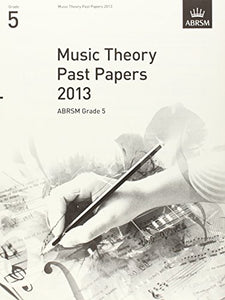 Music Theory Past Papers 2013, ABRSM Grade 5 