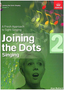 Joining the Dots Singing, Grade 2 