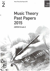 Music Theory Past Papers 2015, ABRSM Grade 2 