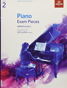 Piano Exam Pieces 2017 & 2018, ABRSM Grade 2 