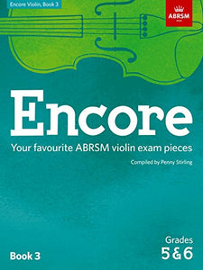 Encore Violin, Book 3, Grades 5 & 6 