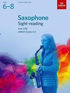 Saxophone Sight-Reading Tests, ABRSM Grades 6-8 