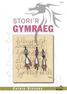 Tipyn O'n Hanes: Stori'r Gymraeg 