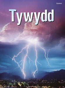 Cyfres Dechrau Da: Tywydd 