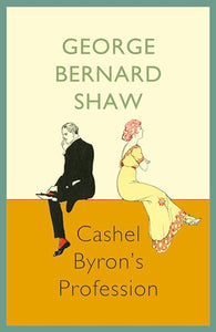 Cashel Byron`s Profession 