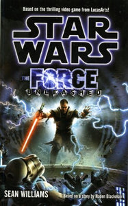 Star Wars - the Force Unleashed (novel) 