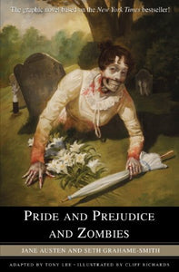 Pride and Prejudice and Zombies 