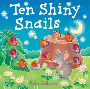 Ten Shiny Snails 