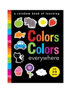 Colors Colors Everywhere: A Rainbow Book of Learning 