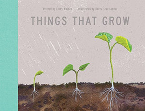 Things That Grow 