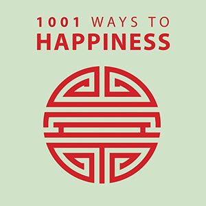 1001 Ways to Happiness 