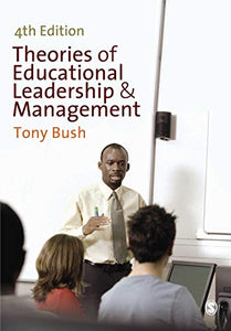 Theories of Educational Leadership and Management 