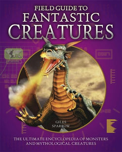 Field Guide to Fantastic Creatures 